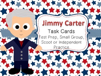 Preview of Famous American Heroes Task Cards- Jimmy Carter