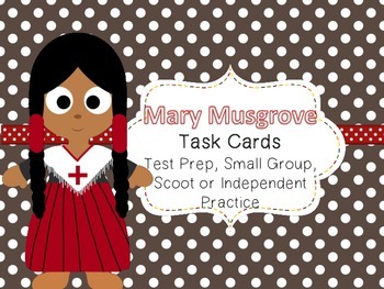 Preview of Famous American Heroes Task Cards- Mary Musgrove