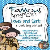 Lewis and Clark: Famous American Mini Unit {PowerPoint & P