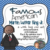 Martin Luther King Jr.: Famous American Mini Unit {PowerPo
