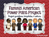 Famous American PowerPoint Project