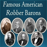 Famous American Robber Barons - Informational Editable Pow