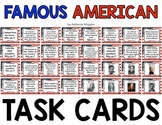 Famous American Task Cards