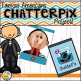Famous Americans Biography Report ChatterPix Project