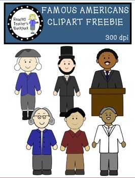 Preview of Famous Americans Clipart FREEBIE