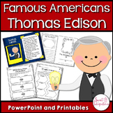 Inventor Thomas Edison - Famous Americans With PowerPoint 