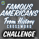 Famous Americans from History Crossword Puzzle Activity