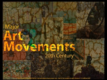 Preview of Famous Art Movements and Artists of the 20th Century PowerPoint