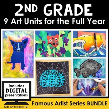 Preview of Famous Artist Art Projects Elementary Art Curriculum Unit Bundle - Second Grade