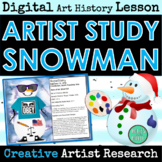 Famous Artist Research Project - Symbolism Snowman Lesson 