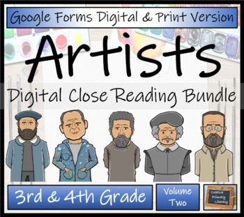 Preview of Famous Artists 2 Close Reading Bundle Digital & Print | 3rd Grade & 4th Grade