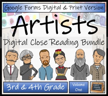 Preview of Famous Artists Close Reading Activity Bundle Digital & Print | 3rd & 4th Grade