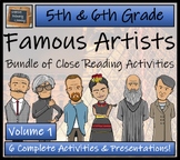 Famous Artists Bundle of Close Reading Activities | 5th Gr