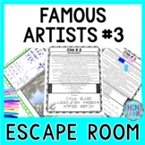 Famous Artists ESCAPE ROOM #3: Monet, Picasso, Manet, Seur
