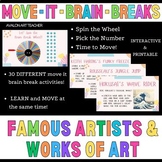Famous Artists Move It Brain Break Activities: Integrating
