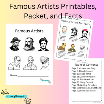 Famous Artists Printables, Packet and Fun Facts! by Literacy Through Art