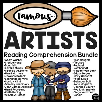 Preview of Famous Artists Reading Comprehension Worksheet Informational Text Art History