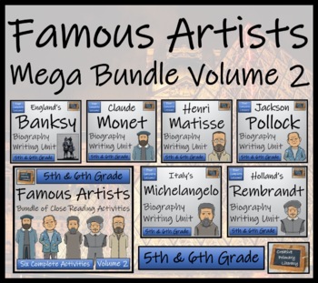 Preview of Famous Artists Volume 2 Close Reading & Biography Bundle | 5th & 6th Grade