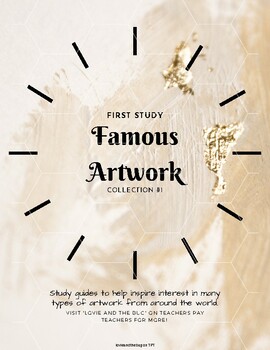 Preview of Famous Artwork- First Study Research Notes Worksheet Printables (Collection #1)