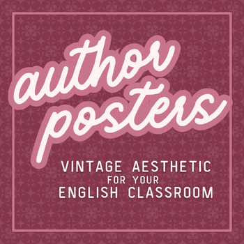 Preview of Famous Author Posters | Vintage Aesthetic | Literature Classroom Decor