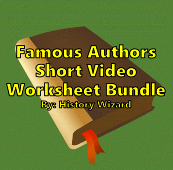 Preview of Famous Authors Short Video Worksheet Bundle