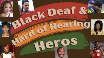 Preview of Famous Black Deaf and Hard of Hearing