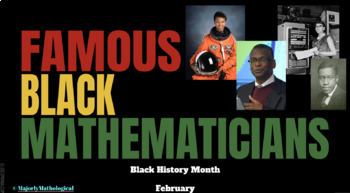 Preview of Famous Black Mathematicians Google Slides Presentation for Black History Month