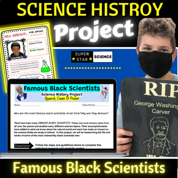 Preview of Famous Black Scientists Activity STEM Research & Present Project MYP NGSS