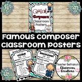 Famous Composer Classroom Posters