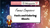 Famous Composer Facts and Color Sheets!