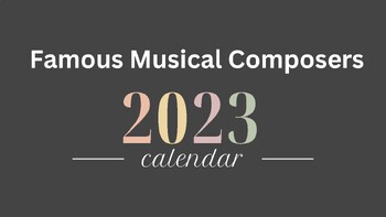 Preview of Famous Composers Calendar 2023
