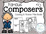 Famous Composers Coloring & Review Mini-Books
