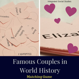 Famous Couples in World History Matching Game