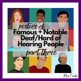 Famous Deaf/Hard of Hearing Posters: Part Three