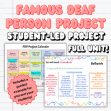 Preview of Famous Deaf Person Project - FULL UNIT & STUDENT-LED PROJECT!
