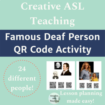 Preview of Famous Deaf Person QR Code Activity - ASL Lesson
