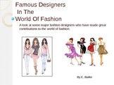 Famous Designers In The World Of fashion