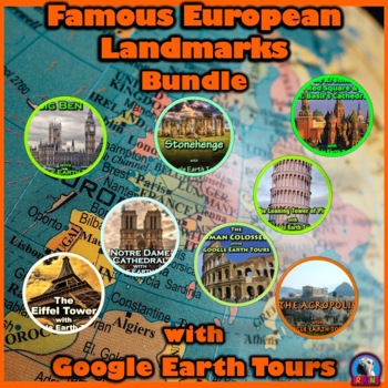 Preview of Famous European Landmarks with Google Earth Tours (Bundle)