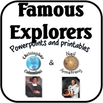 Preview of Famous Explorers Christopher Columbus & Neil Armstrong unit pack