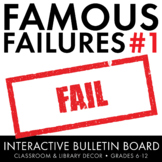 Famous Failures Vol. 1, Interactive Growth Mindset Bulletin Board, Grades 6-12