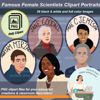 Preview of Famous Female Scientists Clipart Portrait Women's History Month Bulletin Boards