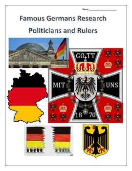 Preview of (FAMOUS GERMANS) Politicians and Rulers Research BUNDLE - distance learning