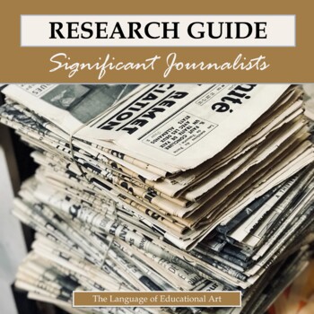 Preview of Famous Journalists Research Paper Project — Journalism ELA — CCSS Rubric