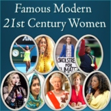 Famous Modern 21st Century Women - Informational Editable 