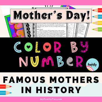 Preview of Famous Mothers in History COLOR BY NUMBER - History Social Studies