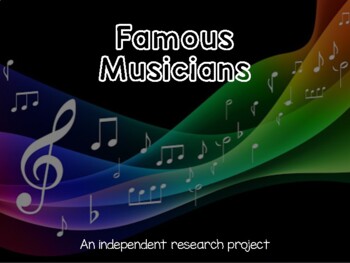 Preview of Famous Musicians Research Project