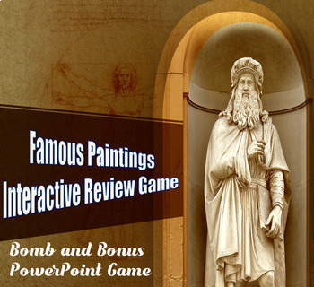 Preview of Art activity, Famous Paintings PPT Interactive Review Game