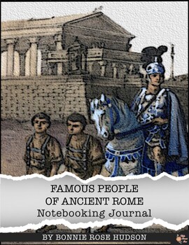 Preview of Famous People of Ancient Rome Notebooking Journal (Plus Easel Activity)