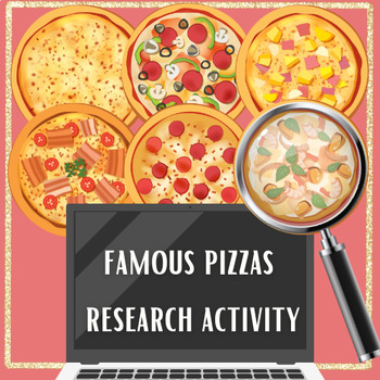 Preview of 10 Famous Pizzas Research Activity Assignment Culinary Sub Plans