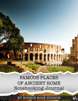 Preview of Famous Places of Ancient Rome Notebooking Journal (with Easel Activity)